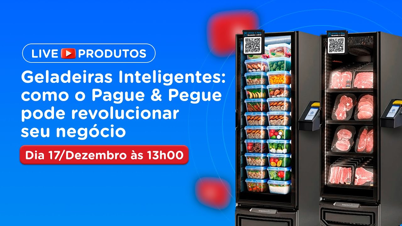 Geladeiras Inteligentes: como o Pague & Pegue pode revolucionar seu negócio