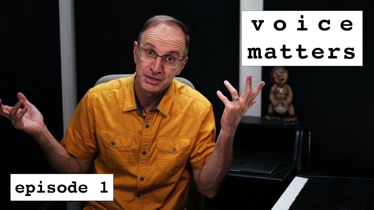 The wonder of YOUR voice - Voice Matters (Ep.1)