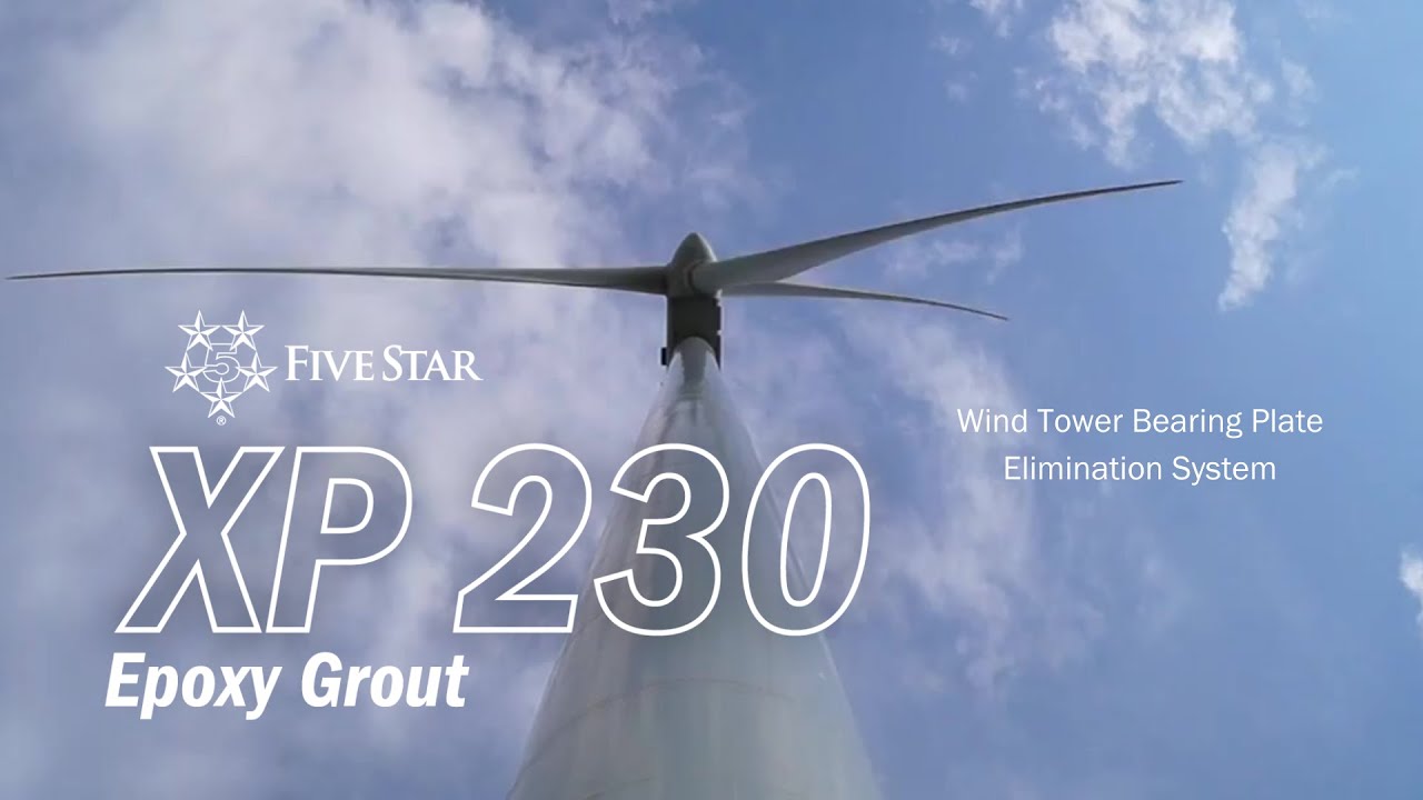 Five Star&reg; XP 230 Epoxy Grout | Wind Tower Bearing Plate Elimination System