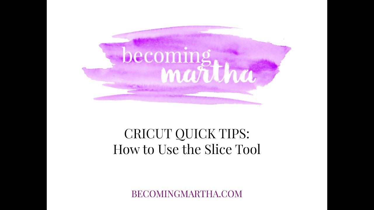 Cricut Quick Tip: How to Use the Slice Tool in Cricut Design Space