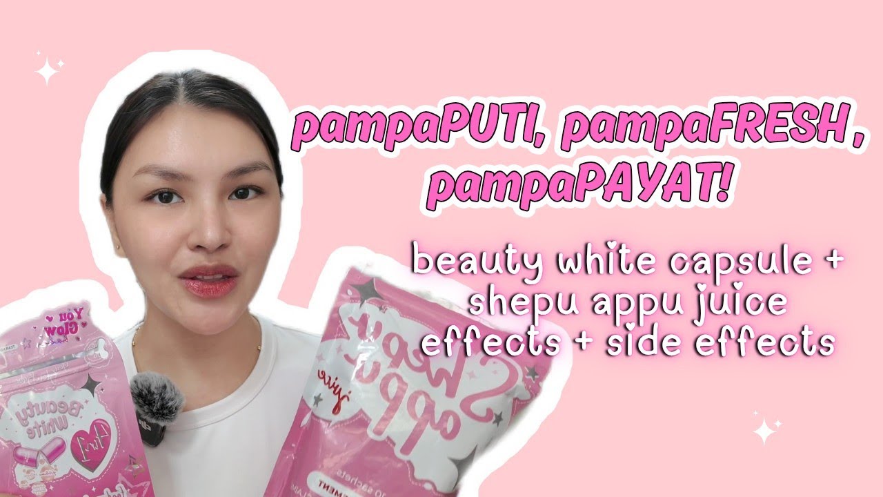 PampaPUTI + PampaPAYAT Capsule + Juice | Karenn C.