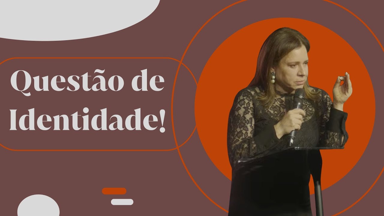 Helena Tannure - Questão de Identidade!