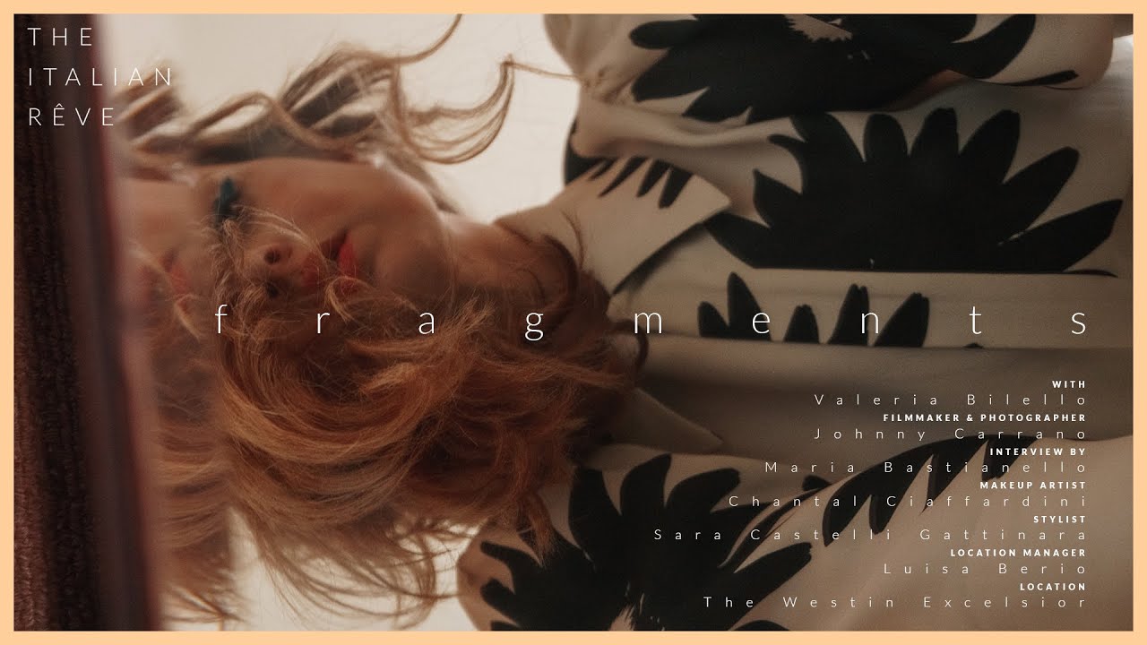 Fragments | Valeria Bilello 🧡
