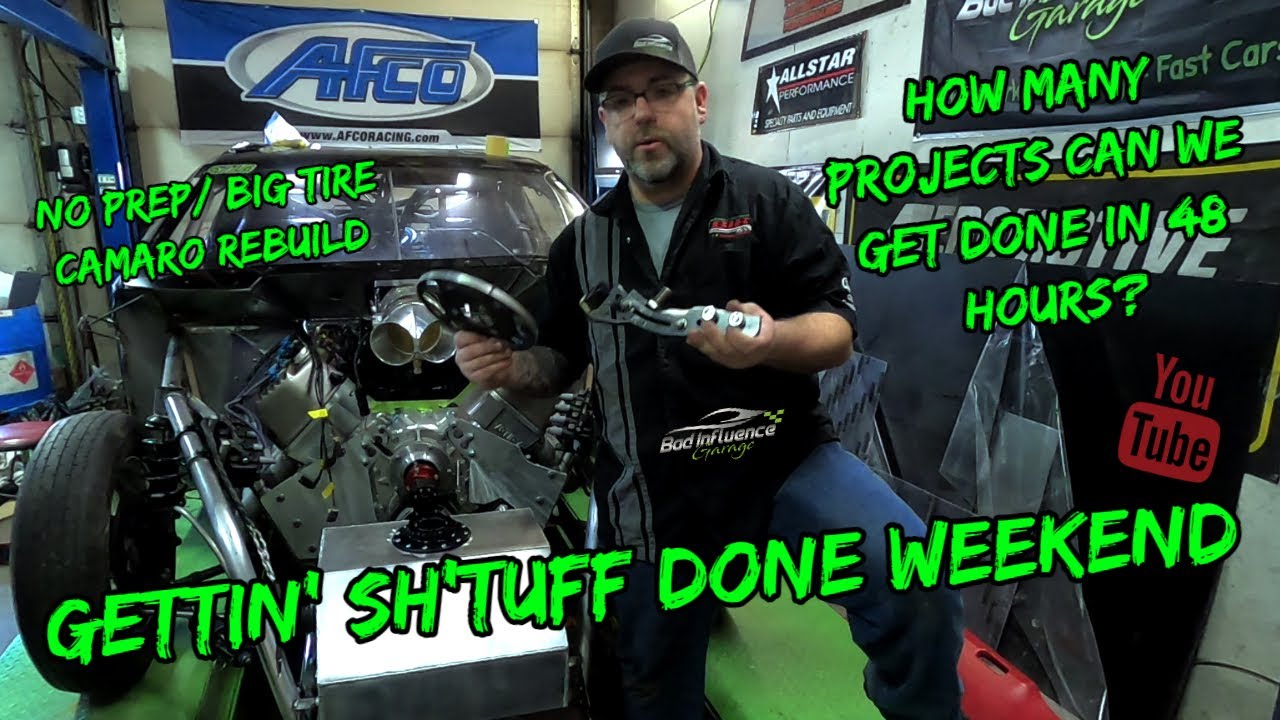 Gettin' Stuff Done Weekend, How many items can we cross off the list? Big Tire/ No Prep Rebuild