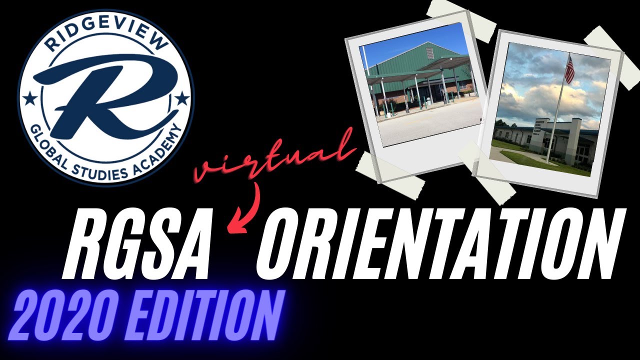 RGSA Virtual Orientation:2020 Edition