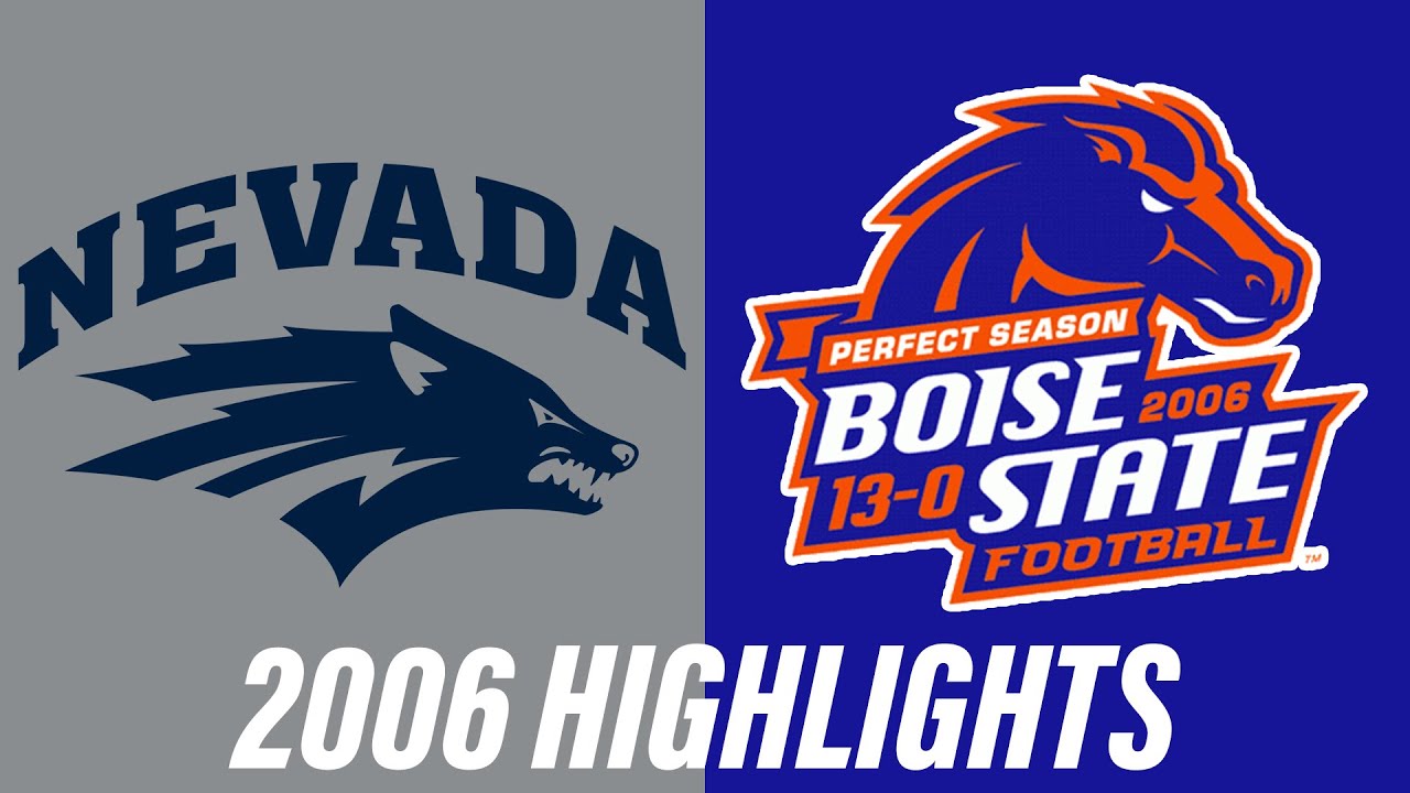 #12 Boise State vs Nevada 2006 Highlights