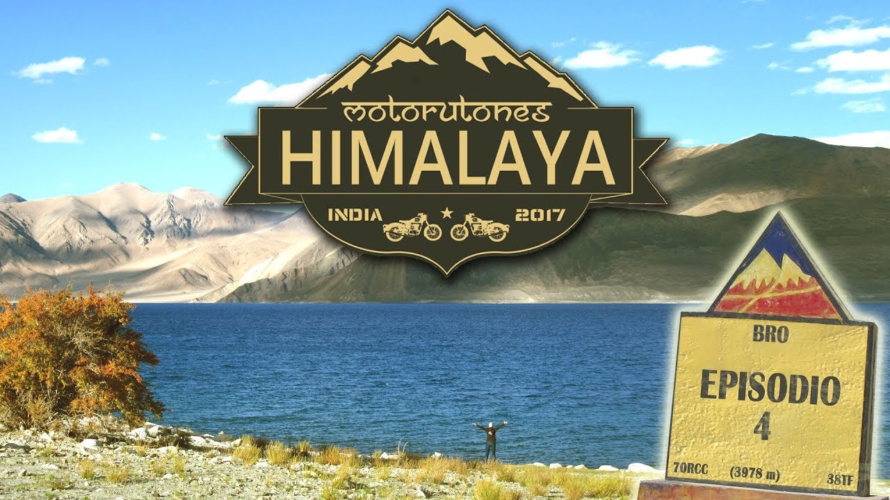 HIMALAYA en moto || E4. De dunas grises a aguas turquesas
