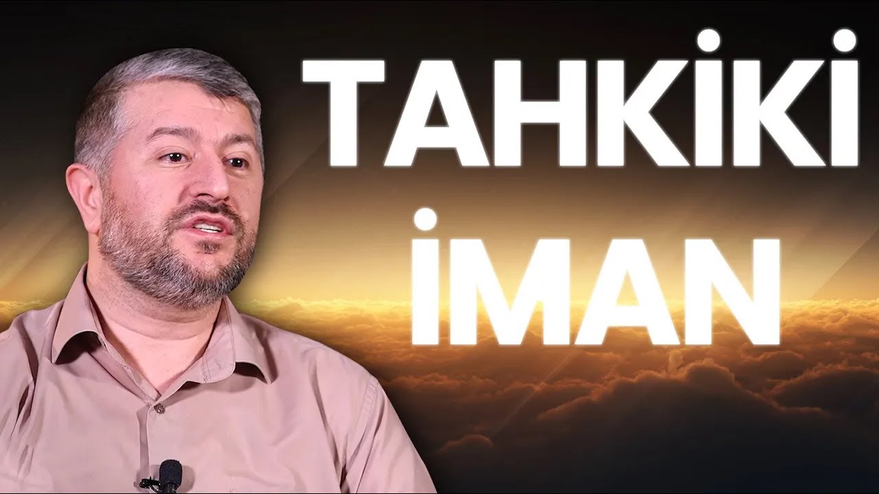 Tahkiki İman | Muhammed Emin Yıldırım