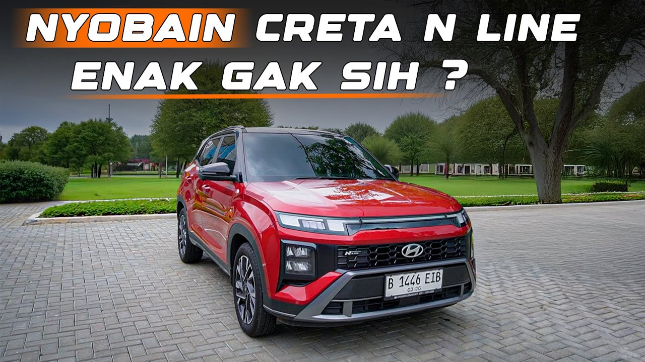 TEST DRIVE HYUNDAI CRETA N LINE, ENAK GAK SIH⁉️