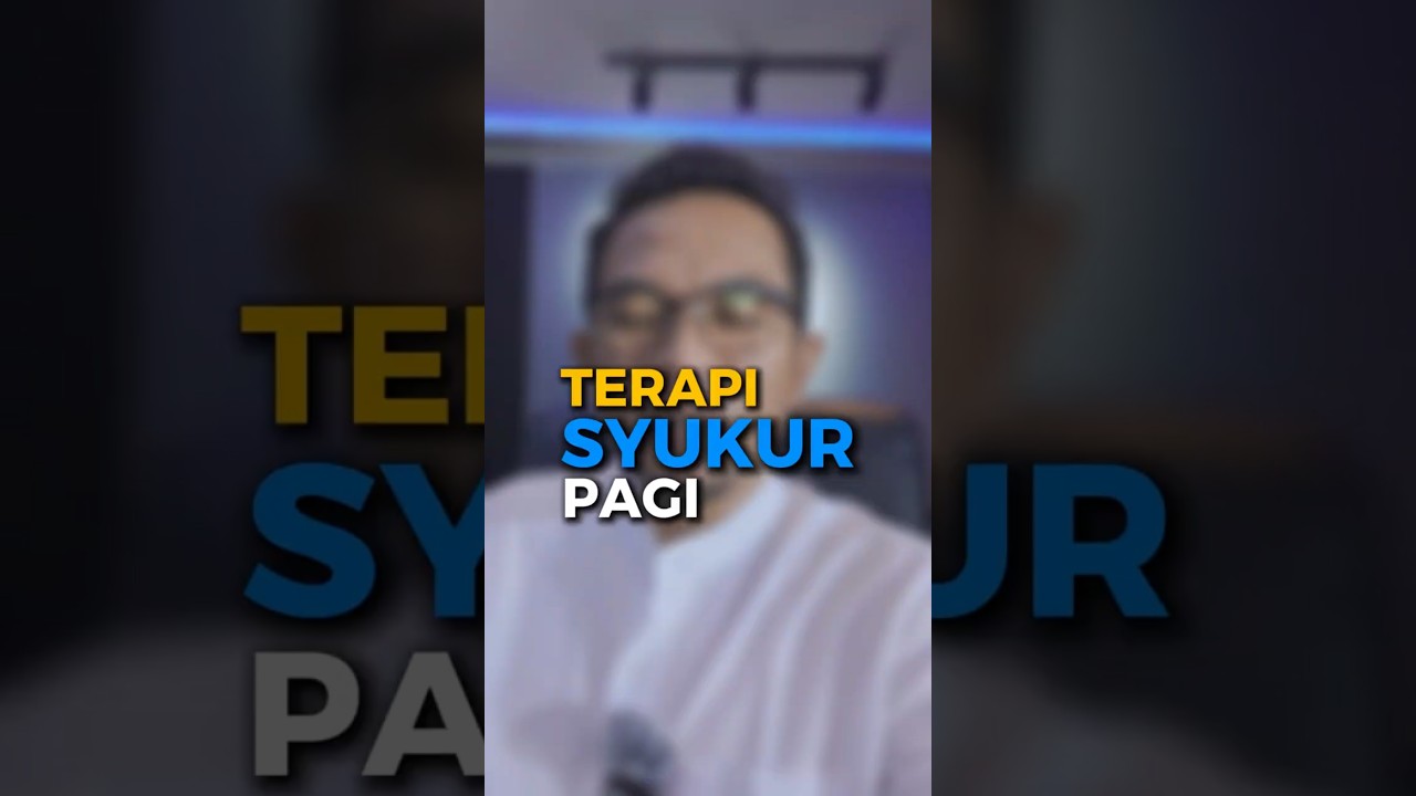 Terapi Syukur Pagi Menjadi Magnet Kebahagiaan