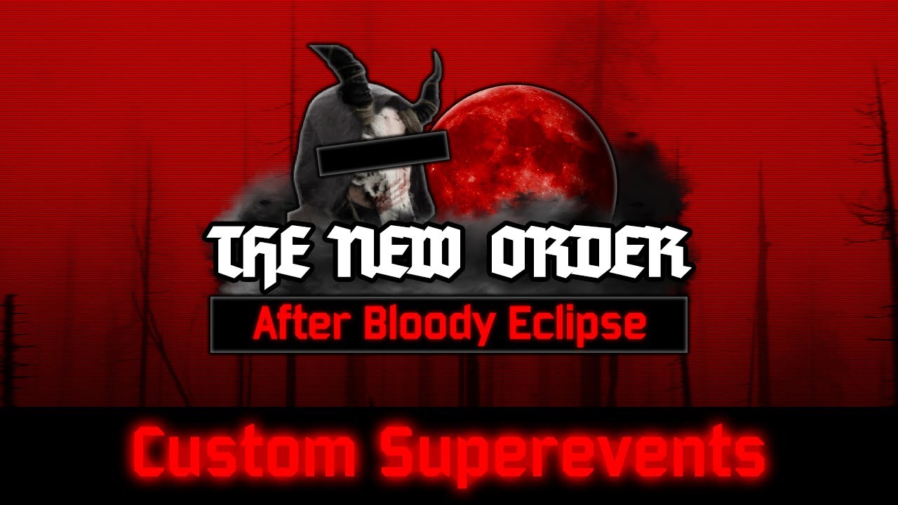 (Hoi4 TNO) Fan Made: After Bloody Eclipse Custom Super Events