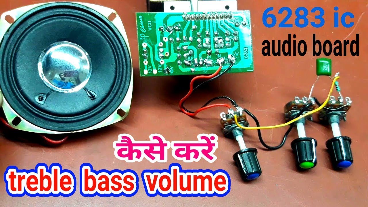 6283 ic Audio Board Treble Bass Volume Connection | Small Audio Amplifier Easy | Amplifier Board
