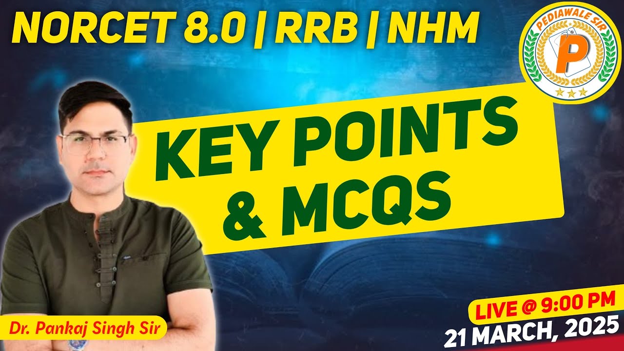 Key Points & MCQs Special Class by Dr. Pankaj Singh Sir