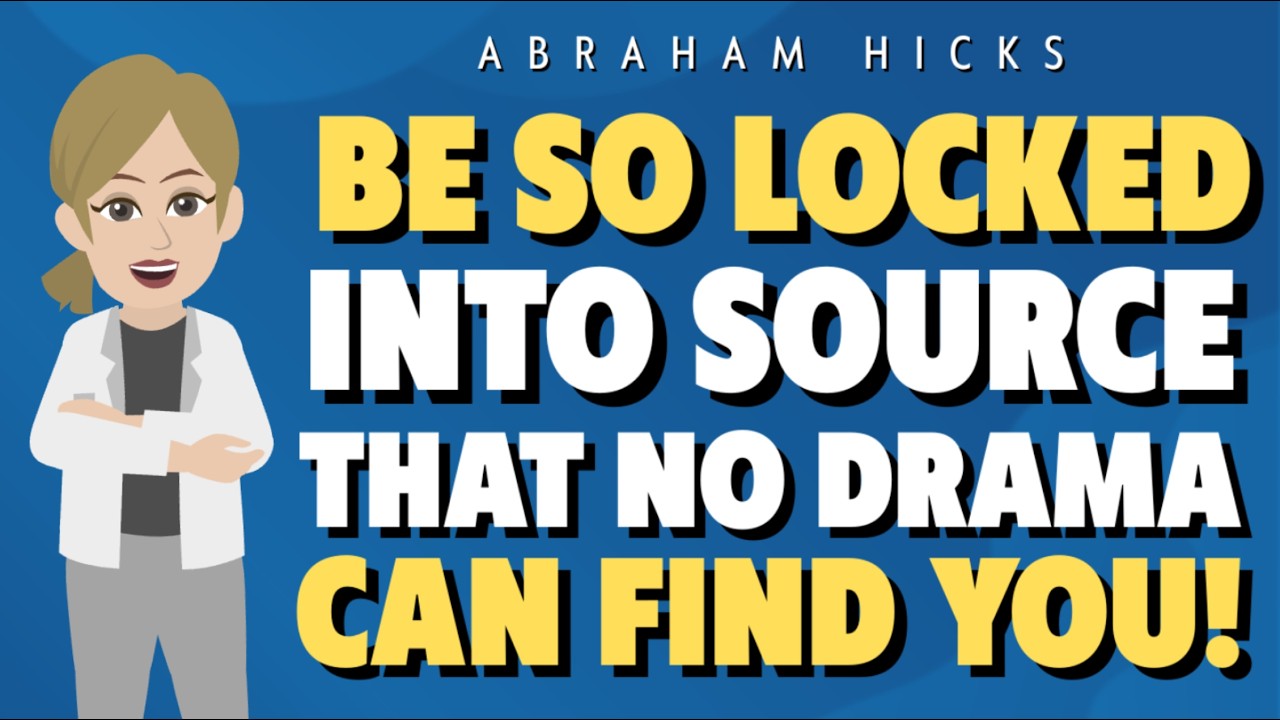 Find It, Feel It, Tune to It — Watch Reality Rearrange Itself ✅ Abraham Hicks 2026
