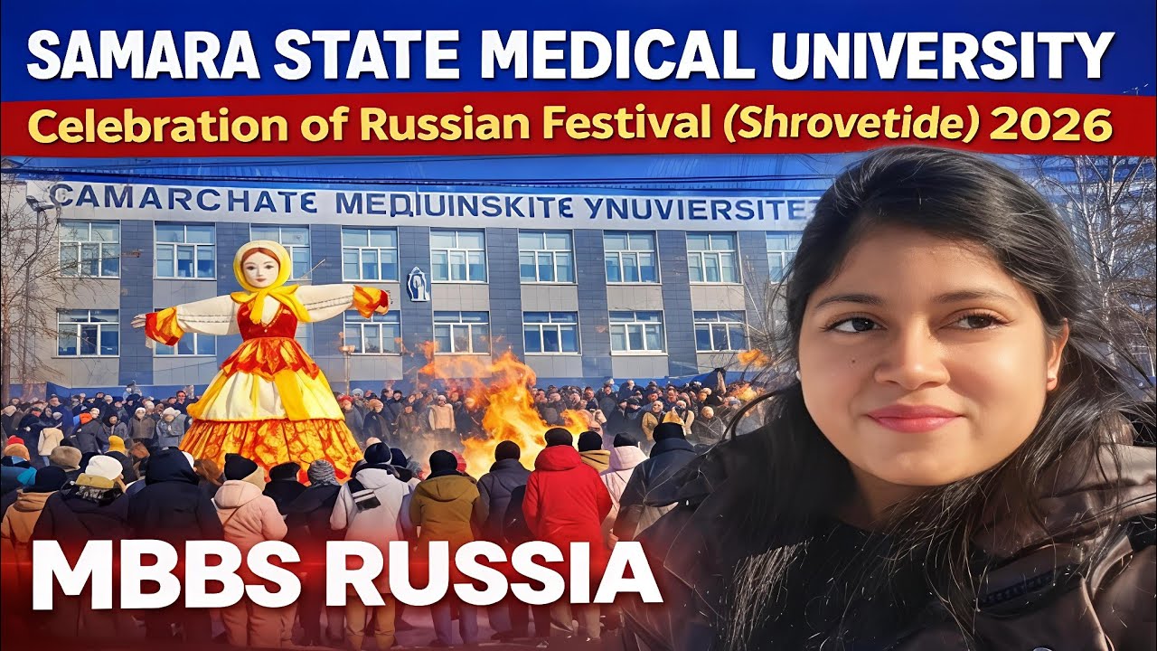Celebration of Russia festival (shrovetide) 2026| SAMARA STATE MEDICAL UNIVERSITY RUSSIA #subscribe