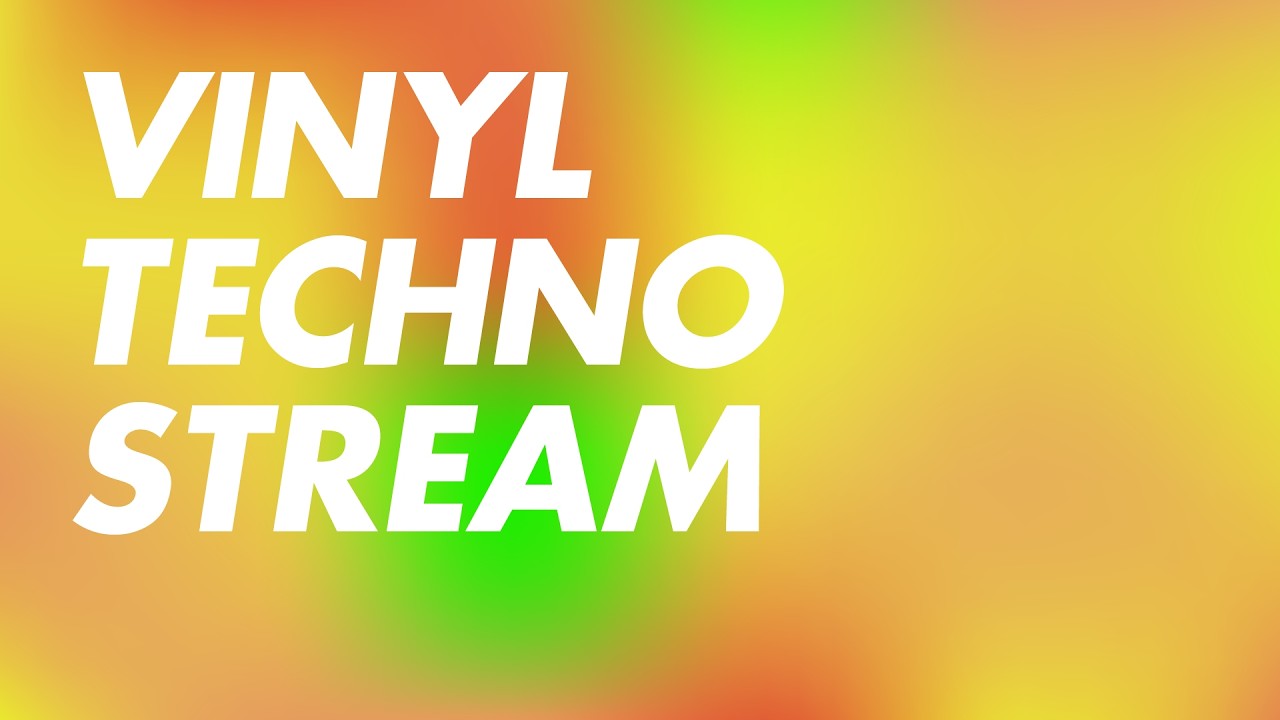 Vinyl Techno Stream - Friday grooves 💃