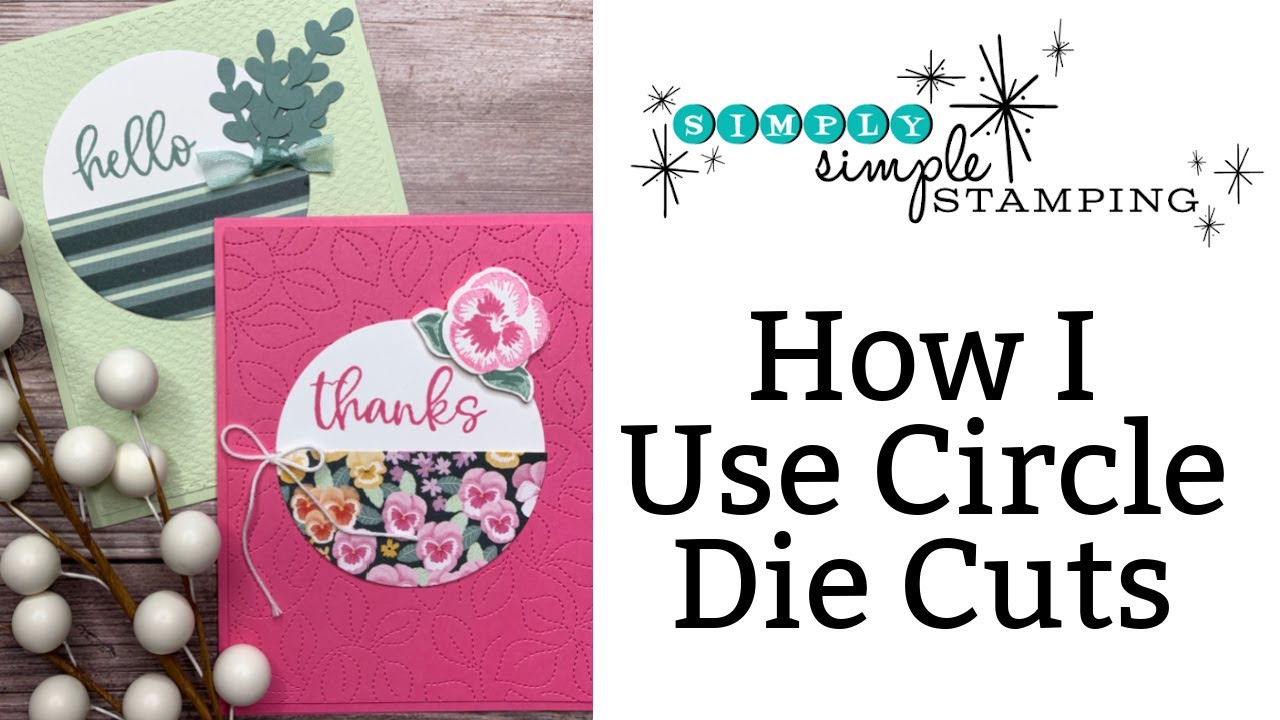 Guess The #1 Unique Way I Use Circle Die Cuts On Handmade Cards