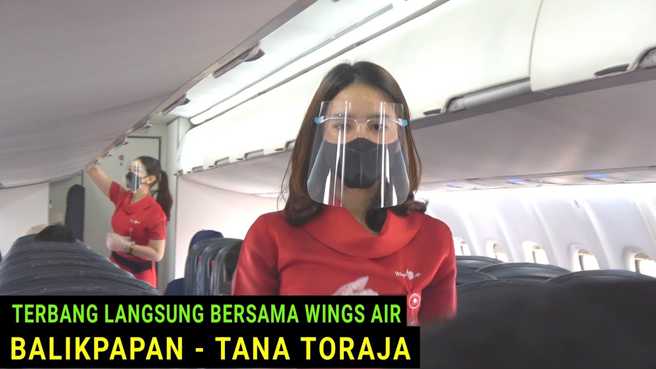 Terbang Langsung Balikpapan - Tana Toraja di Rute Perdana Pesawat Wings Air ATR 72-600