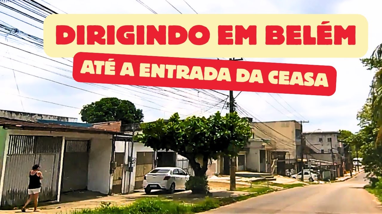 Dirigindo em Belém do Pará - Até a Entrada da Ceasa