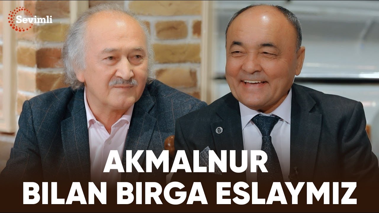 ESLAB - AKMALNUR BILAN BIRGA ESLAYMIZ