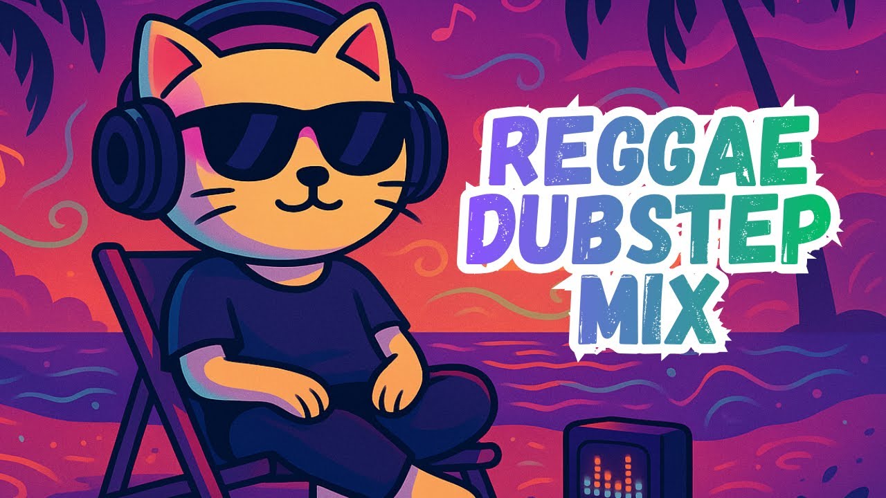 REGGAE DUBSTEP MIX (reggae, chill dub, dubstep, hiphop, sub bass) 