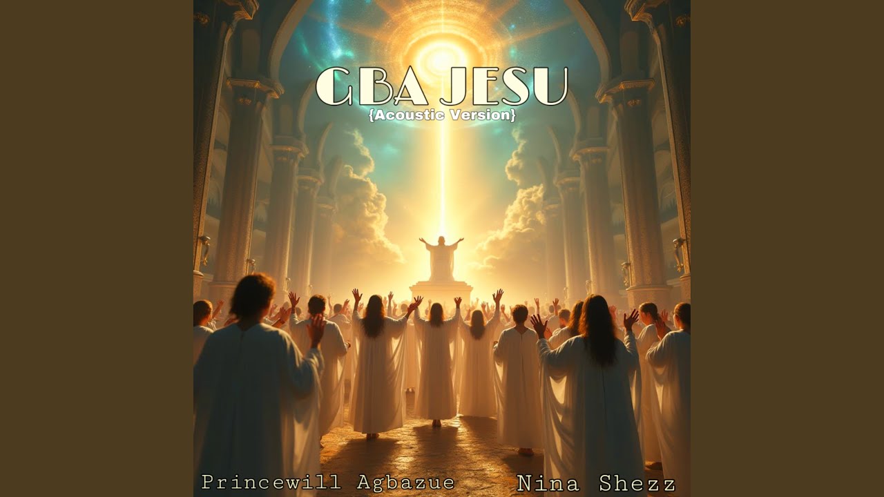 Gba Jesu (Acoustic)