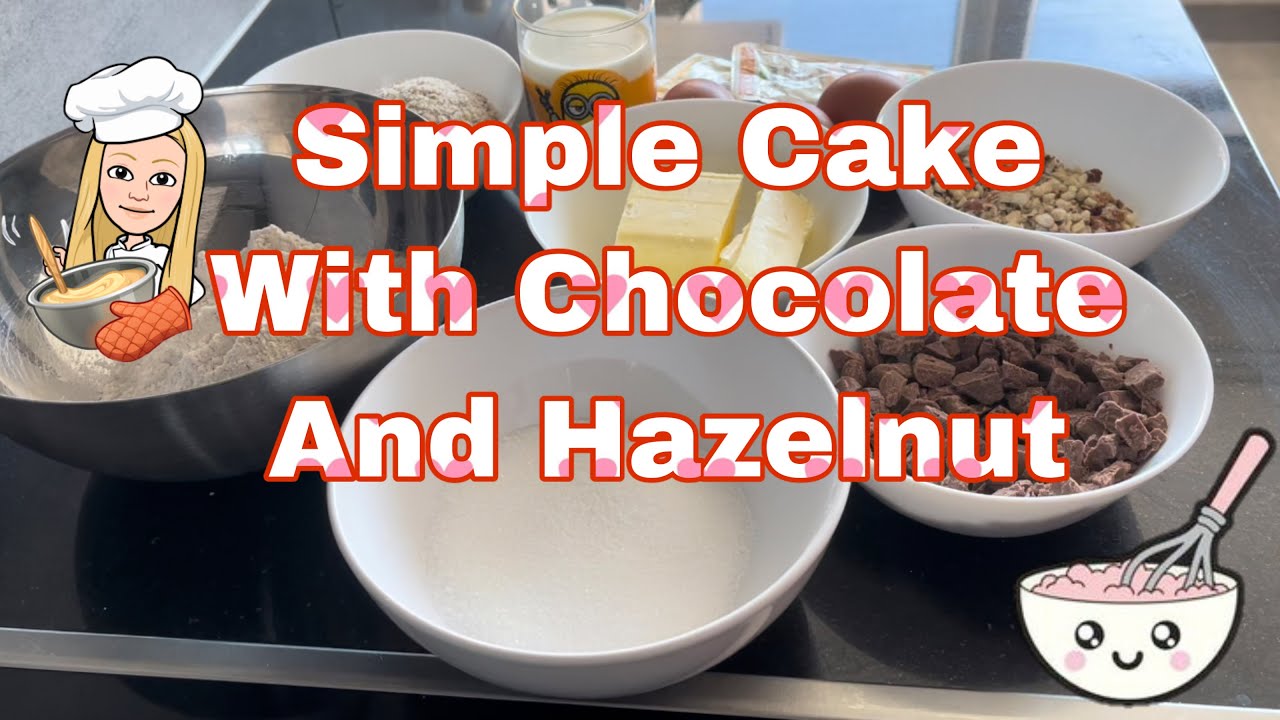 Simple Cake with hazelnut,Chocolate #switzerland  #maryrose #cooking #simplecake