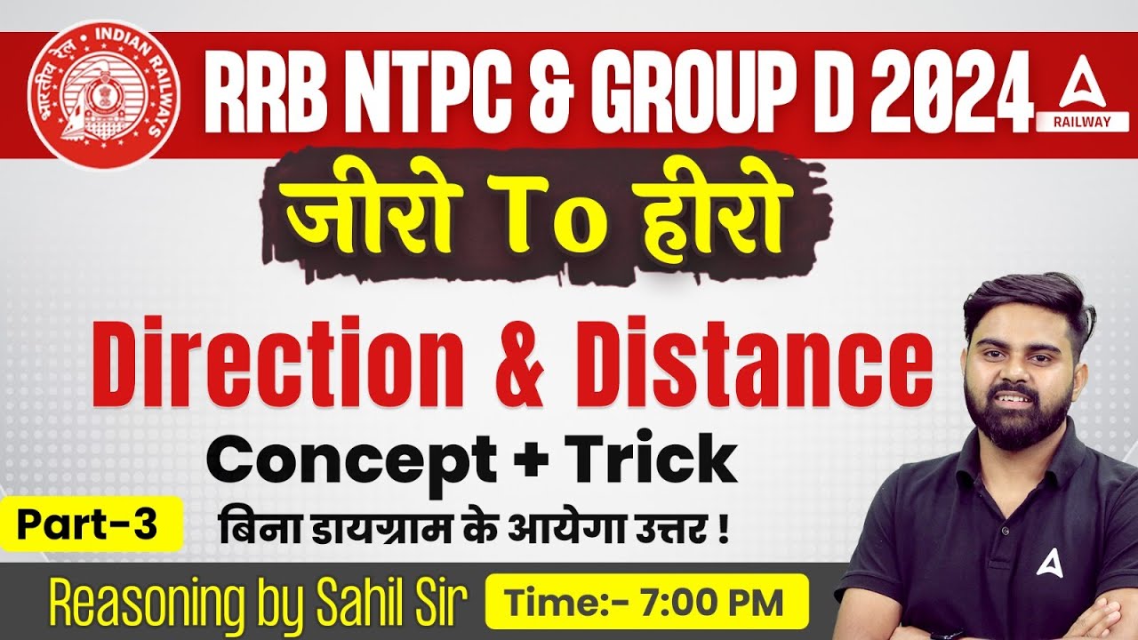 RRB NTPC & Group D Reasoning Direction & Distance #3 | Reasoning By Sahil Tiwari
