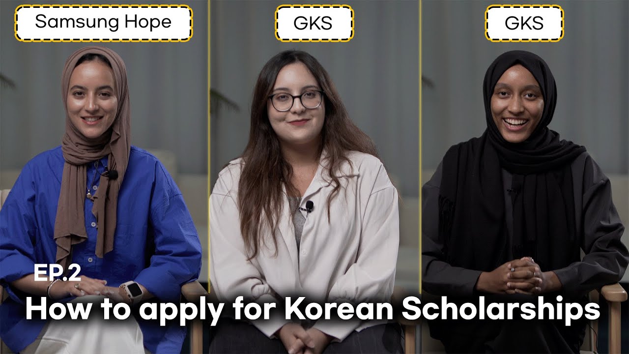 EP.2 How to apply for Korean Scholarships? (with 
