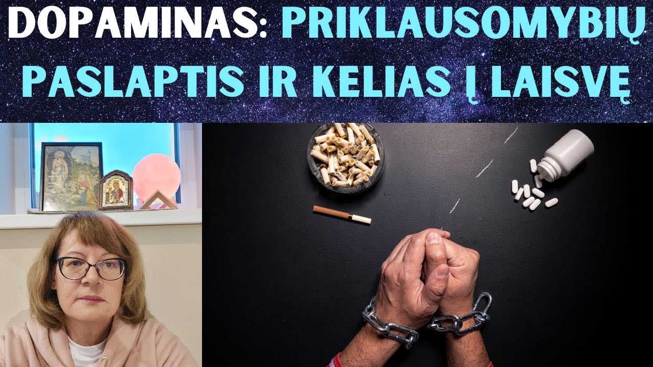 Dopaminas: Priklausomybių Paslaptis ir Kelias Į Laisvę