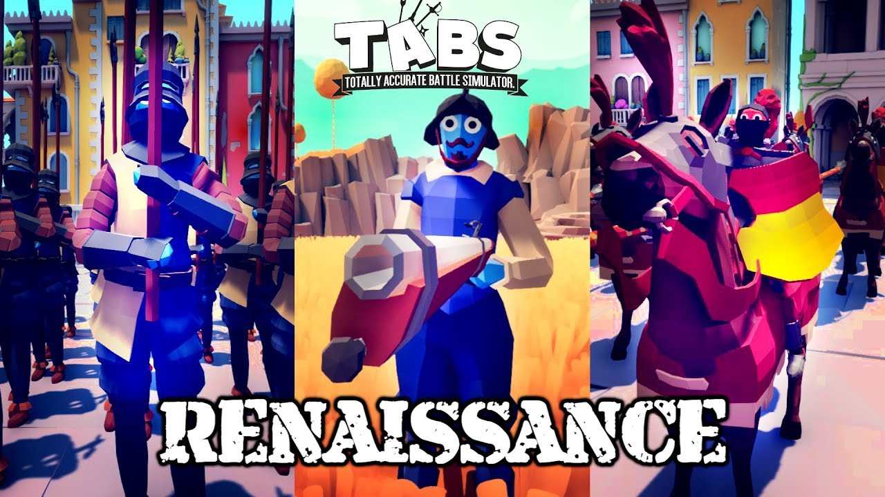 TABS Renaissance Campaign - All Levels Walkthrough (Totally Accurate Battle Simulator)