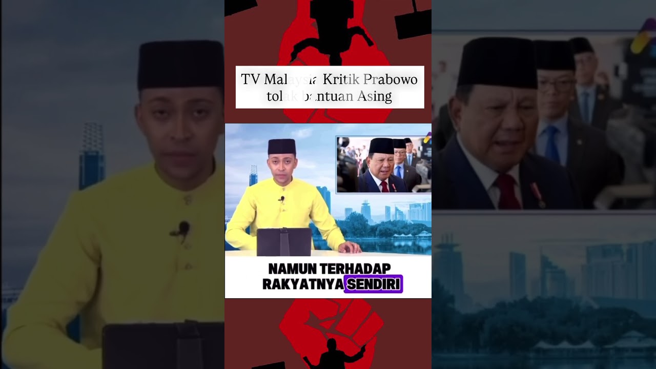 TV Malaysia Kritik Prabowo tolak bantuan Asing 