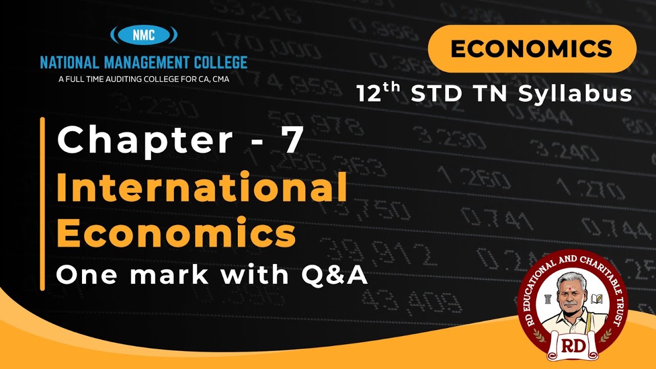 Economics Chapter 7 - International Economics 