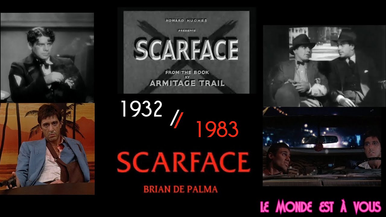 SCARFACE 1932 vs 1983 (similarities)