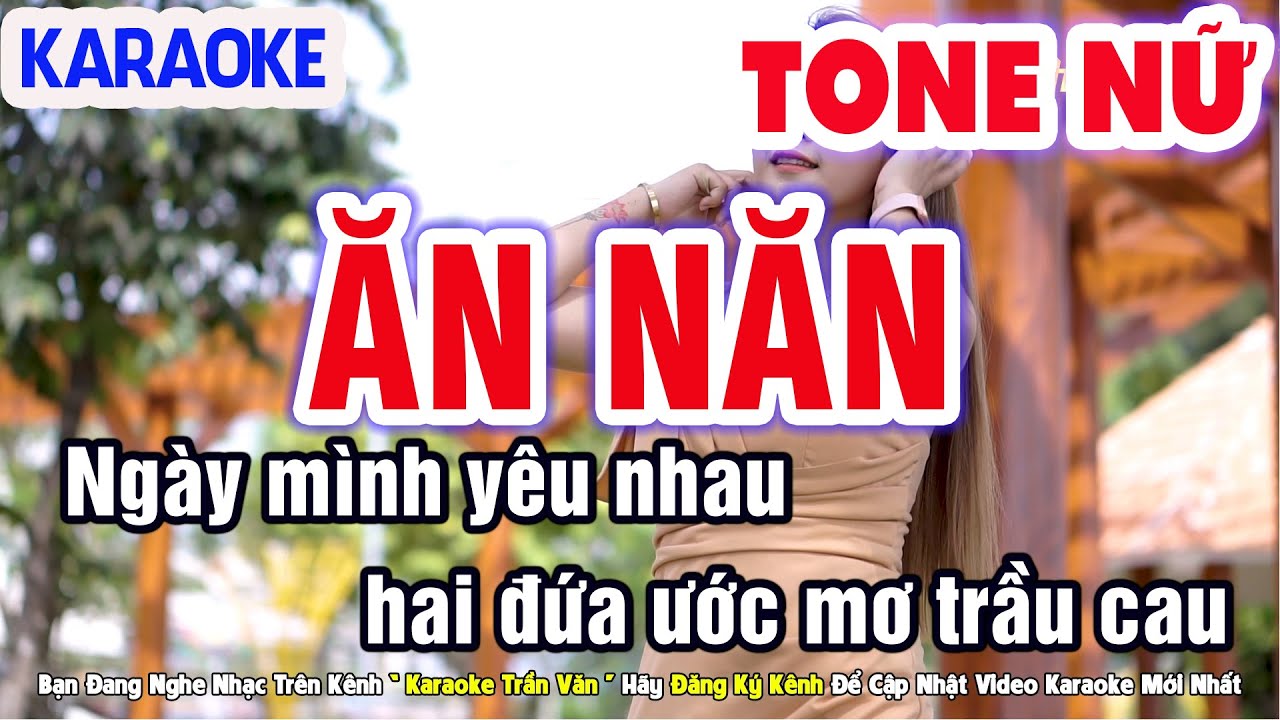 Karaoke Ăn Năn Tone Nữ Nhạc Sống Beat Chuẩn Dễ H&aacute;t ➤ Nhạc Sống Trần Văn