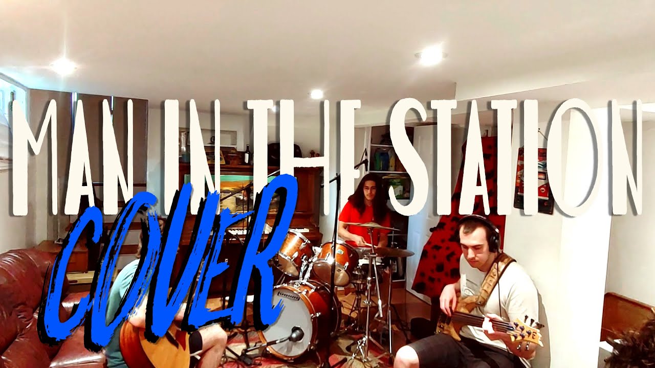 Man in the Station (Cover)