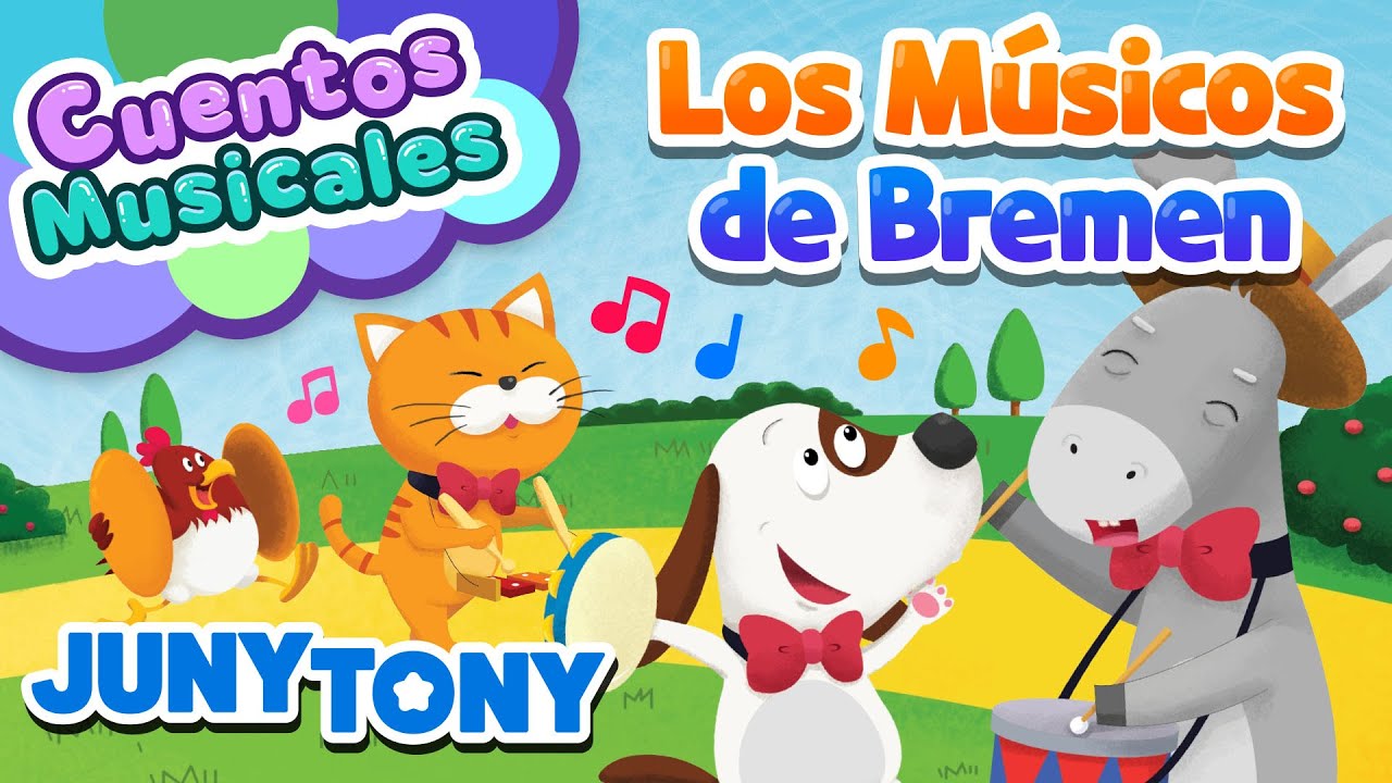 Los Músicos de Bremen | Cuentos Musicales para Niños | JunyTony en español
