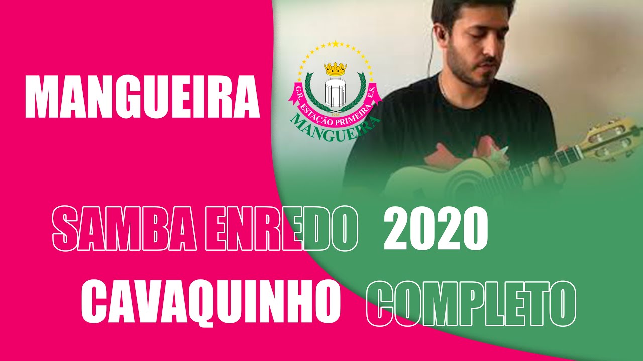 Mangueira 2020 - Samba enredo - Cavaquinho