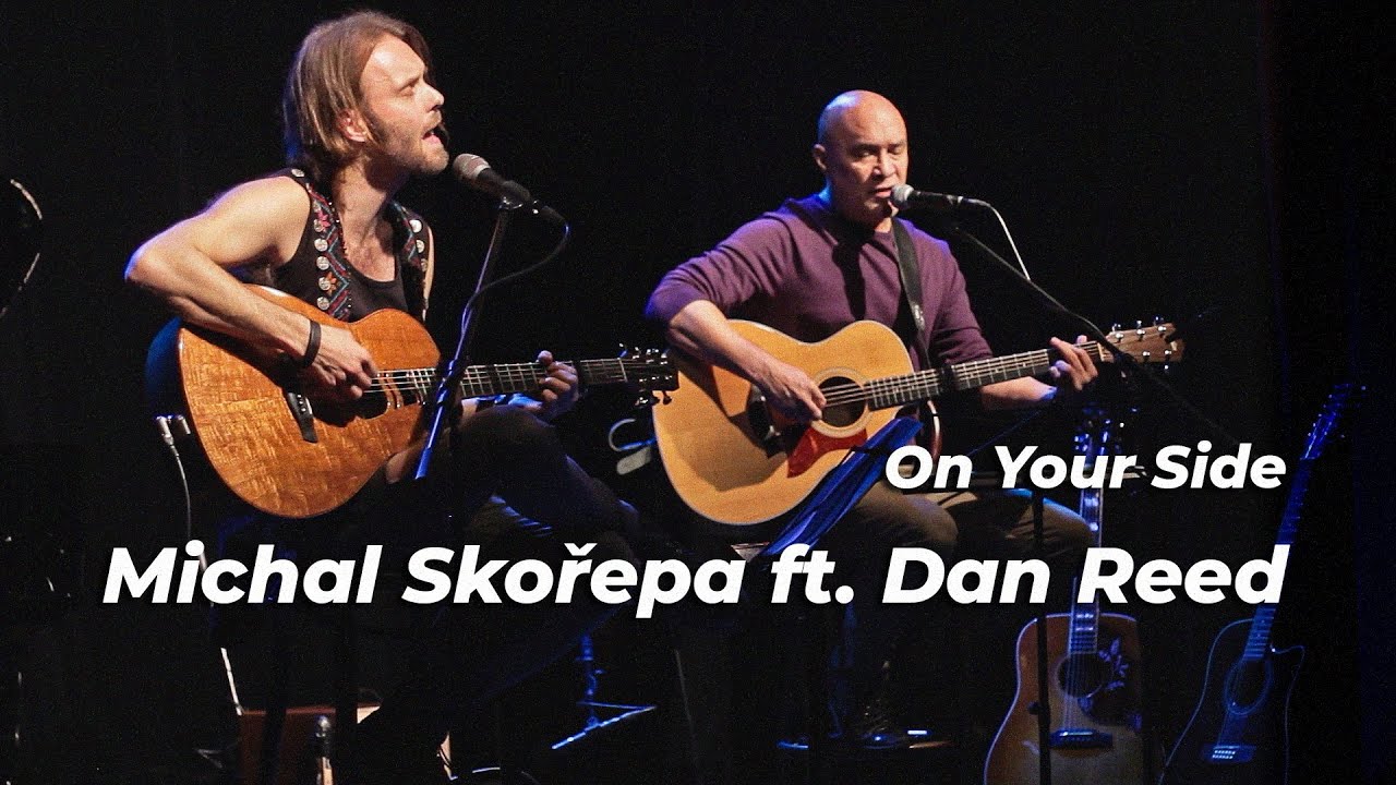 Michal Skořepa ft. Dan Reed - On Your Side (Dan Reed’s song) Malostranská Beseda 2022