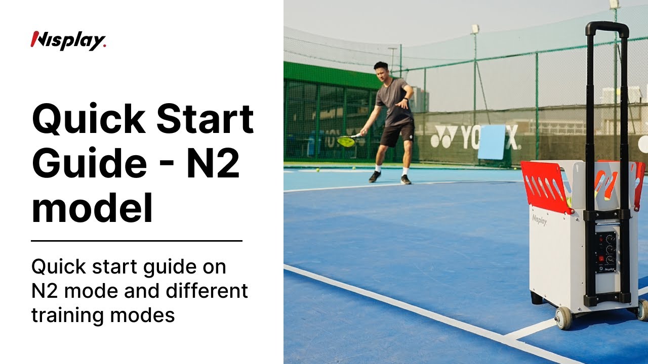 How to play - Quick Start Guide w/ N2 model