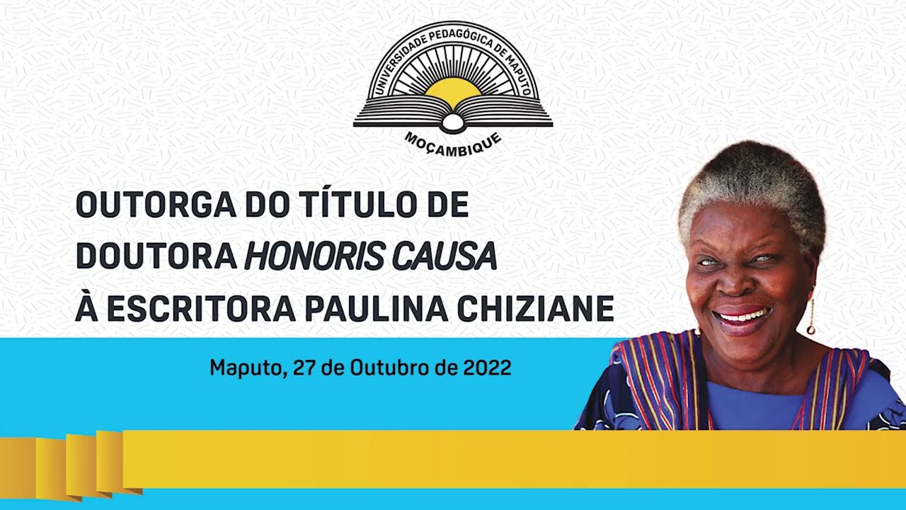 Paulina Chiziane - Doutora Honoris Causa pela UPM