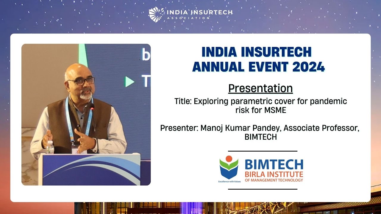 How Parametric Covers Can Save MSMEs During Pandemics | Manoj Kumar Pandey at IIA Annual Event 2024