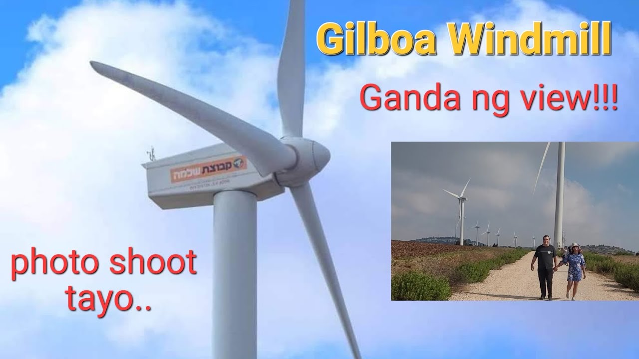Israel: Ma'ale Gilboa windmill photo shoot / lower Galilee Region / #buhayofw