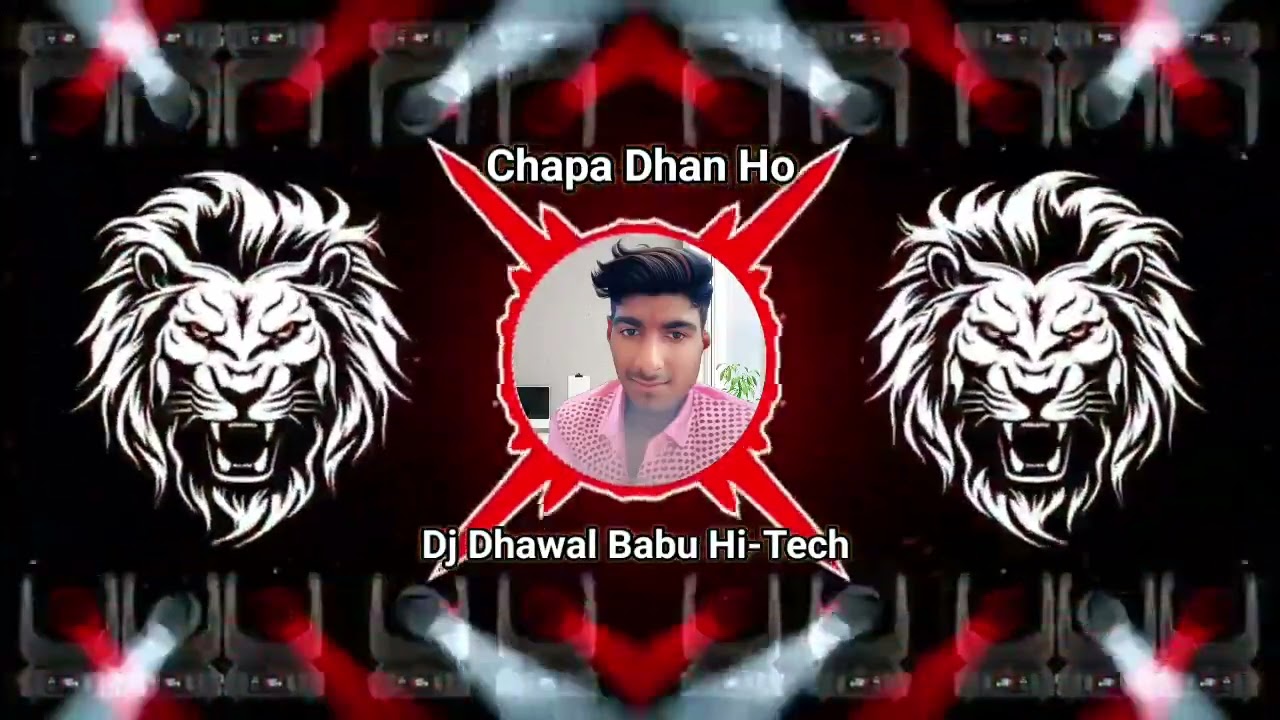 #video ( Chapa Dhan Ho ) Bhojpuri Thandi Song DJ Dhawal Babu Hi-Tech | #song 