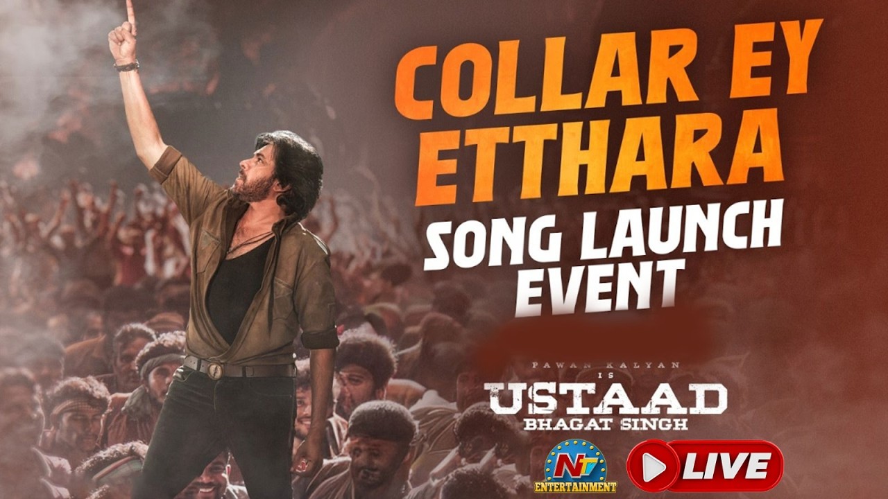 Collar Ey Etthara Song Launch Event LIVE | Ustaad Bhagat Singh | Pawan Kalyan | NTV ENT