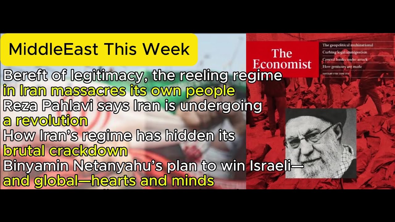 Middle East This Week - Iran Burns, Israel Quits US Aid & Oil Chaos (The Economist)
