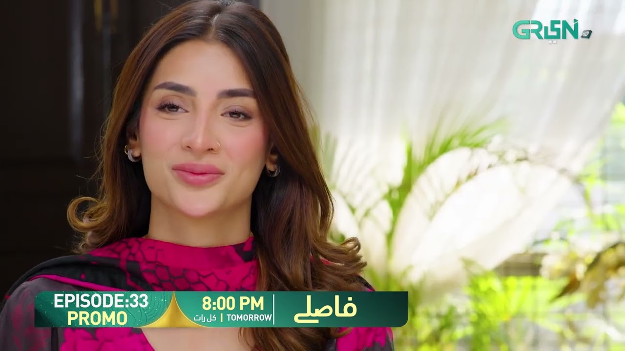Faaslay Episode 33 Promo | Tomorrow 08:00 PM |  Green Top Drama #faaslay #aliansari #sabooraly