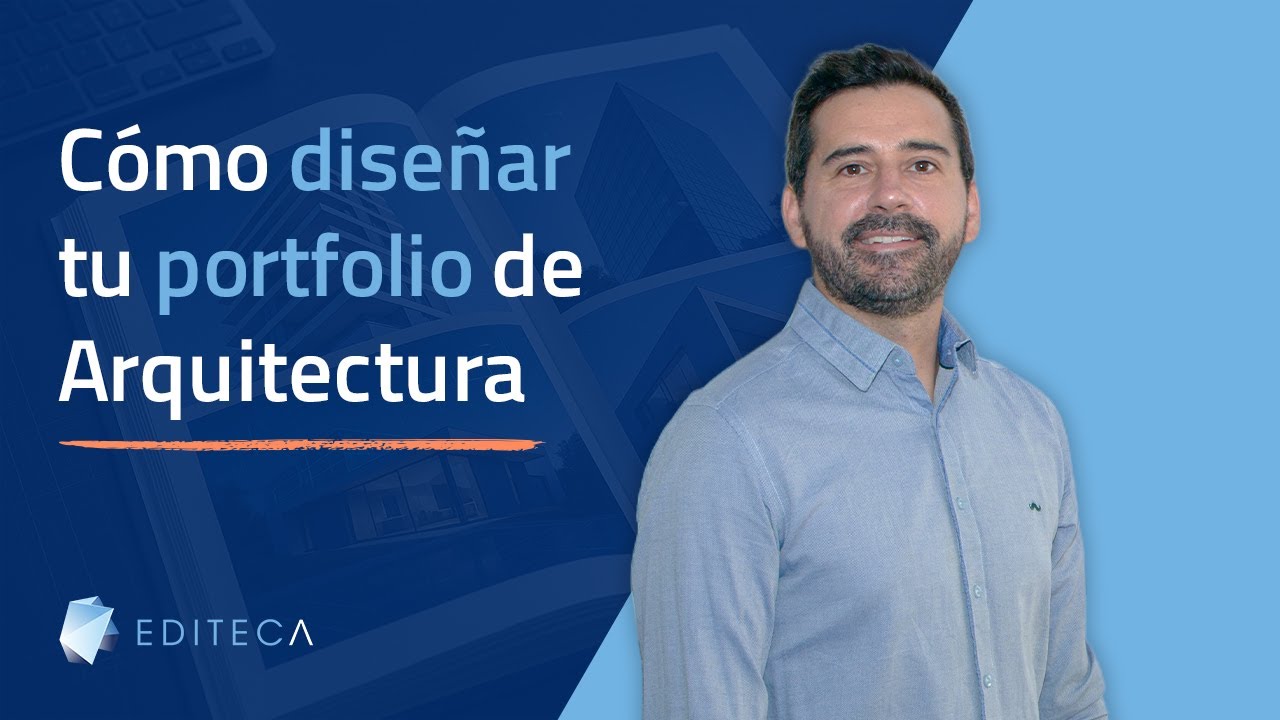 Cómo diseñar tu portfolio de Arquitectura