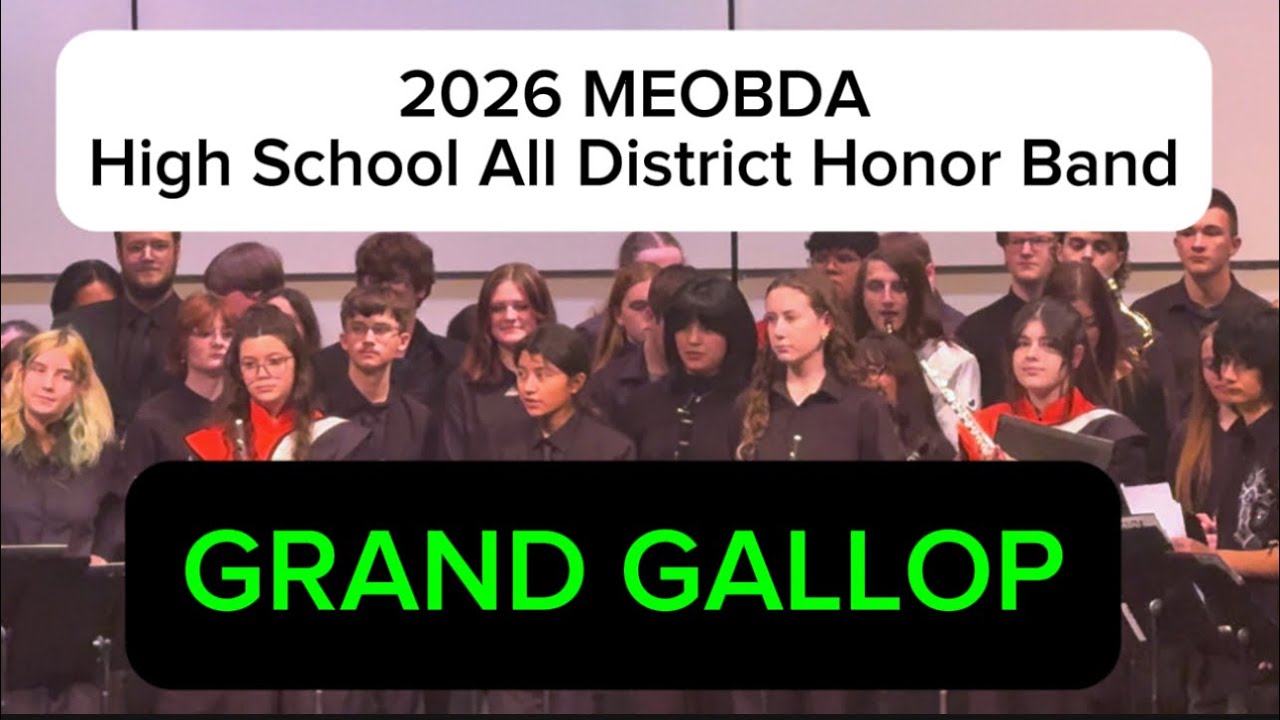 GRAND GALLOP ~ 2026 MEOBDA High School 