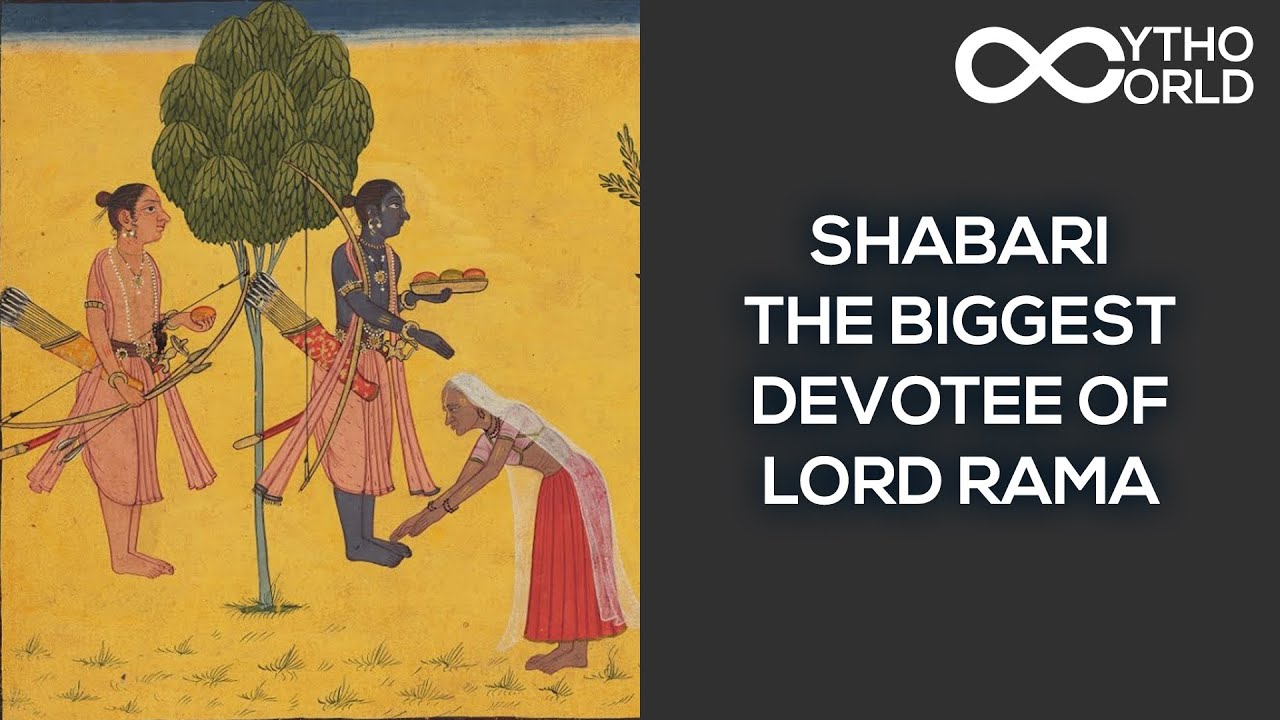 Shabari &ndash; The Biggest Devotee Of Lord Rama | Indian Mythology | Mytho World